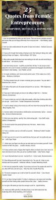 25 Quotes From Female Entrepreneurs To Empower Motivate And Inspire You Fitness Shop And Tips