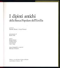 Anche la popolare dell'emilia romagna si unisce agli aumenti di capitale effettuati dagli istituti bancari italiani. I Dipinti Antichi Della Banca Popolare Dell Emilia Von Benati Daniele Peruzzi Lucia A Cura Di Molto Buono Very Good Libreria Alberto Govi Di F Govi Sas