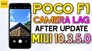 Watch to find out how. Poco F1 Camera Lag After Miui 10 3 5 0 Update Poco F1 Camera Problem Vtomb