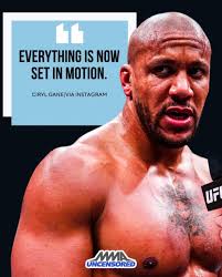 Everything is now set in Motion" ~ Ciryl Gane ANDDDDDDDDDD NEEEWWWWWWWWWWW