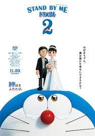 All doraemon movies are listed below to download in hindi. Stand By Me Doraemon 2 Wikipedia