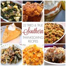 A typical southern thanksgiving dinner usually includes ham or turkey—sometimes both—along with cornbread dressing, sides, and spectacular construct a traditional holiday meal for your family with the following menu inspired by the south. South Your Mouth Southern Thanksgiving Recipes