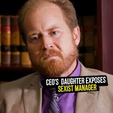 Biased Manager Gets Exposed by CEO’s Daughter!