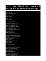 Kemewahan diri bukanlah tanda kehebatan. Lirik Lagu Mawi And Syamsul Yusof Kalah Dalam Menang