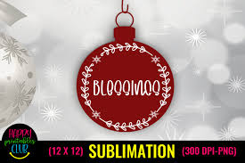 Download Blessings Christmas Sublimation Design Graphic By Happy Printables Club Creative Fabrica SVG Cut Files