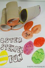 Ostereier Stempeln Basteln Mit Kleinkindern Und Kindergartenkindern Basteln Mit Kleinkindern Ostern Basteln Mit Kindern Basteln