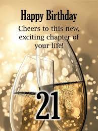 When family members, friends or any one of us reach the magic age of 21, we often create, or will have created, many happy 21st birthday images. Happy 21st Birthday Messages With Images Birthday Wishes And Messages By Davia