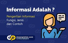 Dimana sistem tersebut mempertemukan beberapa pengolahan transaksi harian, kegiatan manajerial. Pengertian Informasi Jenis Ciri Contoh Dosenpintar Com