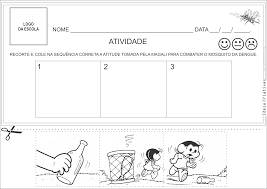 Entendendo a importância dos processos lúdicos na escola, os educadores devem definir as atividades individuais ou em grupo que serão realizadas. Atividades Combate A Dengue E Ciclo Evolutivo Aedes Aegypti Para Educacao Infantil