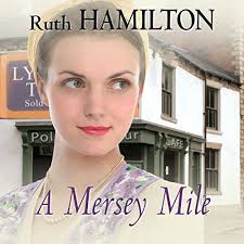 A Mersey Mile Audiobook by Ruth Hamilton