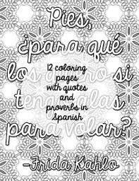 Maybe you would like to learn more about one of these? Spanish Coloring Pages Adult Coloring For Fast Finishers Quotes And Proverbs