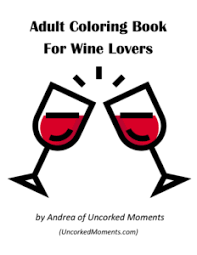 Don't just want to frame them? Uncorked Moments Adult Coloring Book For Wine Lovers