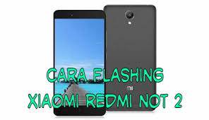 Xiaomi authorized id for flashing. Cara Flash Xiaomi Redmi Note 2 Via Mi Flash 100 Work Cara Flashing