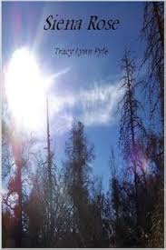 Siena Rose : Pyle, Tracy Lynn: Amazon.in: Books