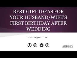 Try a subscription service for couples. Best Gift Ideas For Your Husband Wife S First Birthday After Wedding Youtube