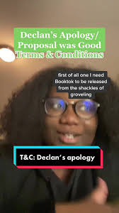Declan's Apology and Proposal in Terms & Conditions