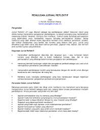 Pada umumnya di dalam contoh critical review jurnal memuat tentang kelemahan dan kelebihan jurnal tersebut. Contoh Penulisan Jurnal Refleksi