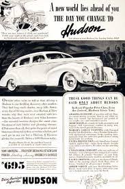 1939 Hudson Six Touring Sedan A New World Vintage Ad Car Advertising Classic Cars Vintage Vintage Cars