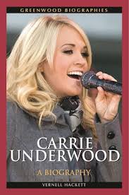 Carrie Underwood Biography