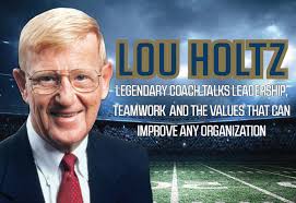 Lou Holtz Legendary Coach Talks Leadership Teamwork And The Values That Can Improve Any Organization Mba Business Magazine