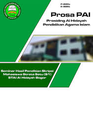 Jurnal ini bukan jurnal bunga rampai. Prosa Pai Prosiding Al Hidayah Pendidikan Agama Islam