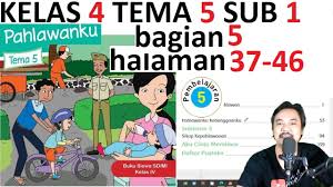 Soal dan jawaban tema 4 kelas 5 revisi 2017 (pilgan, essay, uraian) 2. Tema 5 Kelas 4 Subtema 1 Halaman 28 36 Pahlawanku Revisi 2017 Bagian 4 Youtube