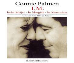 Connie palmen en ischa meijer wilden de h eindelijk gelezen: I M Ischa Meijer In Margine In Memoriam Amazon De Connie Palmen Ulrike Grote Bucher