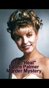 Laura Palmer Real Story