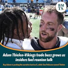 The buzz is really starting to grow.  https://www.si.com/nfl/vikings/news/adam-thielen-vikings-trade-buzz-grows-as-insiders-fuel-reunion-talk