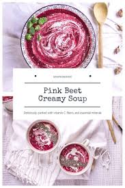 Pink Beet Creamy Soup Creamy Soup Vegan Soup Recipes Soup