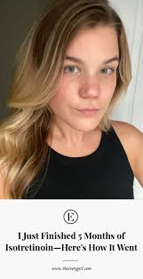 Oct 17, 2020 · well, first you have to have fairly severe cystic acne. I Just Finished 5 Months Of Isotretinoin Here S How It Went The Everygirl