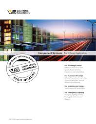 Superior lighting has been trusted over 35 years to provide high quality bulbs at affordable prices. Catalogue Vossloh