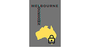 And this is precisely why there's a great deal of nervousness and anxiety in australia's second city this evening as it prepares for another strict lockdown. Amazon Com Melbourne Lockdown 6x9 Inch Journal Notebook Diary Logbook Scrapbook Funny Australia 100 Pages 9798665135601 F M R Books