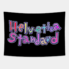 Helvetica Standard - Meme - Tapestry | TeePublic