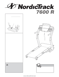 The 7600 and 7700 treadmills are wired for either 120 vac nominal or 230 vac nominal power input. Nordictrack 7600r Treadmill English Manual