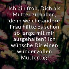 Der muttertag ist ein gute gelegenheit, um sich selbst daran zu erinnern, dankbar zu sein und auch danke zu sagen! á… Beliebte Muttertagsspruche Schone Spruche Zum Muttertag
