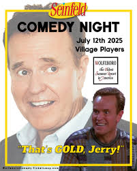 Seinfeld's Kenny Bania is coming to Lake Winnipesaukee!  WolfeboroComedy.Ticketleap.com Don't miss Wolfeboro Comedy Night 2025 with  Steve Hytner from Seinfeld featuring Seinfeld's own STEVE HYTNER,  Wolfeboro's Carolyn Plummer, and Alan Moreau. Join