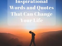 50 Motivational Words And Quotes That Can Change Your Life Holidappy Celebrations These short positive sayings can these wise and beautiful words from your favorite positive thinkers will get you in the right mindset to it is our attitude at the beginning of a difficult task which, more than anything else, will affect its. 50 motivational words and quotes that