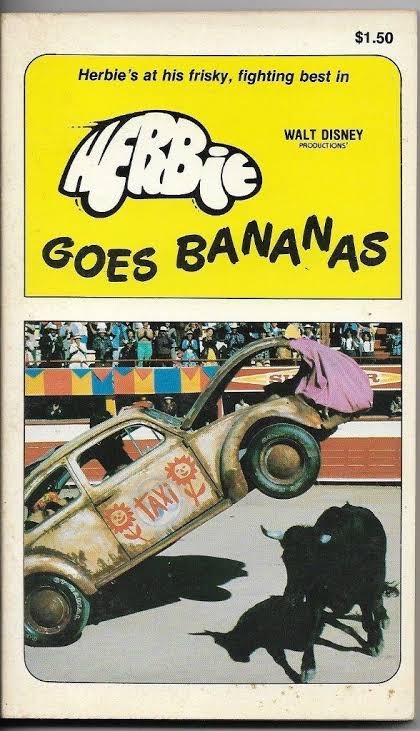 Herbie Goes Bananas: A Novel [Book]