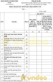 Thứ trưởng bộ quốc phòng nước cộng hòa xã hội chủ nghĩa việt nam thường gọi tắt là thứ trưởng bộ quốc phòng là thành viên của bộ quốc phòng, một chức vụ chính thức cao cấp thứ hai trong bộ quốc phòng việt nam. Máº«u B13b Bh Bao Cao Quyáº¿t Toan Quá»¹ Báº£o Hiá»ƒm Y Táº¿ Hoatieu Vn