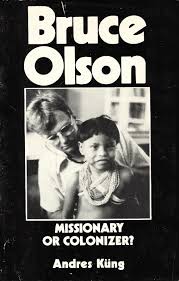 Complete player biography and stats. Bruce Olson Missionary Or Colonizer Amazon De Kung Andres Bucher