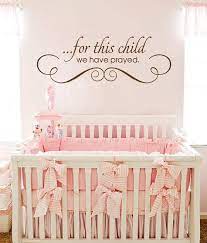 Nursery Wall Quotes For This Child We Have Prayed Nursery Wall Quotes Baby Girl Room Baby Boy Quotes