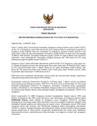 Kedutaan besar republik indonesia di singapura. Press Release 12 Maret 2020 Wni Dikonfirmasi Sebagai Kasus Ke 170 Covid 19 Di Singapura