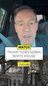 Trump is tearing down the White House to soothe his ego.