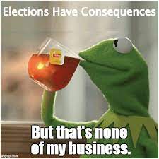 Elections Have Consequences