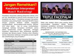 Maybe you would like to learn more about one of these? Jangan Remehkan Kesalahan Interpretasi Hasil Radiologi