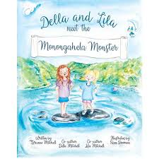 Entdecke rezepte, einrichtungsideen, stilinterpretationen und andere ideen zum ausprobieren. Della And Lila Meet The Monongahela Monster Hardback Della And Lila Children S Book Series