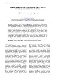 Analisis jurnal adalah proses memecah sesuatu menjadi bagian tertentu guna mudah dalam memahami dan mempelajari laporan penelitian yang dilakukan seseorang. Pdf Pemahaman Mahasiswa Atas Metode Penelitian Kualitatif Sebuah Refleksi Artikel Hasil Penelitian