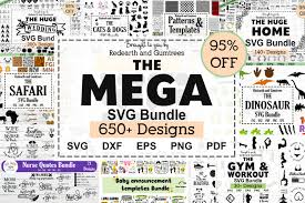Download The Mega Svg Bundle Design More Than 650 Designs Included 618367 Cut Files Design Bundles