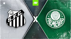 Leve já o manto do verdão! Santos X Palmeiras Assista A Transmissao Da Jovem Pan Ao Vivo Jovem Pan